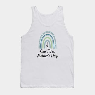 Our 1st mother's day boy mom gift Tank Top